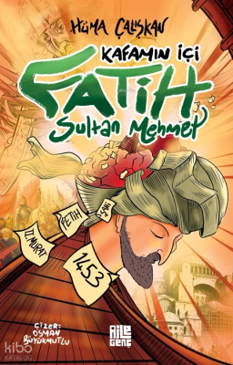 Kafamın İçi Fatih Sultan Mehmet