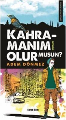 Kahramanım Olur Musun?