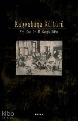 Kahvehane Kültürü