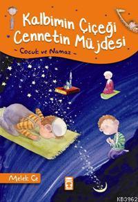Kalbimin Çiçeği Cennetin Müjdesi