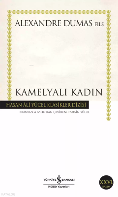Kamelyalı Kadın Alexandre Dumas