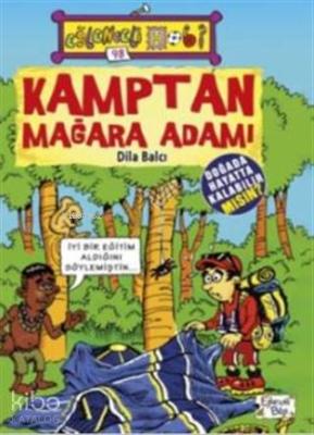 Kamptan Mağara Adamı