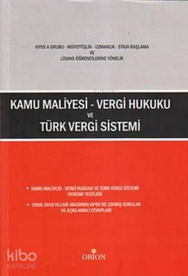 Kamu Maliyesi - Vergi Hukuku ve Türk Vergi Sistemi