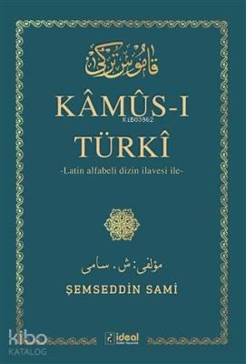 Kamus-ı Türki; Latin Alfabeli Dizin İlavesi İle