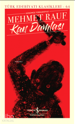 Kan Damlası (Ciltli) Mehmet Rauf