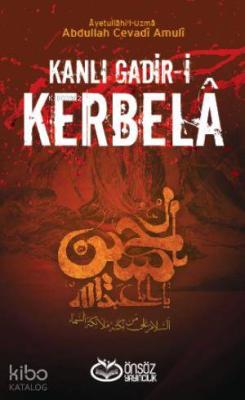 Kanlı Gadir-i Kerbelâ