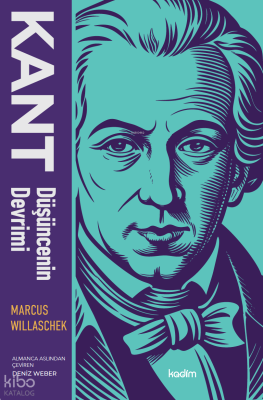 Kant: Düşüncenin Devrimi