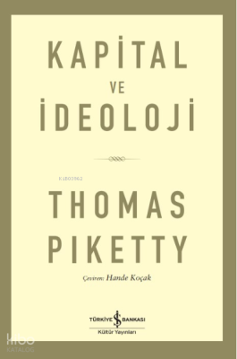 Kapital Ve İdeoloji Thomas Piketty
