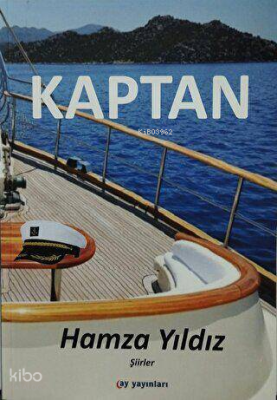 Kaptan;Şiirler