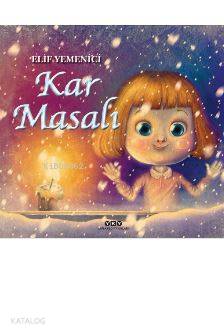 Kar Masalı Elif Yemenici Şen