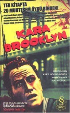 Kara Brooklyn; Tek Kitapta 20 Muhteşem Öykü Birden