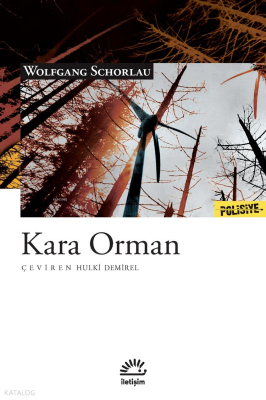 Kara Orman Wolfgang Schorlau