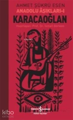 Karacaoğlan; Anadolu Aşıkları 1