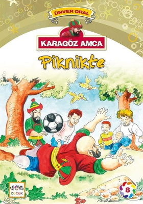 Karagöz Amca Piknikte; Karagöz Amca 8