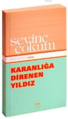 Karanlığa Direnen Yıldız