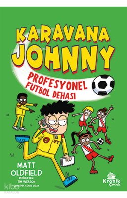 Karavana Johnny - Profesyonel Futbol Dehası
