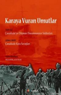 Karaya Vuran Umutlar