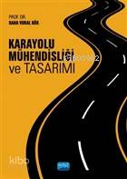 Karayolu Mühendisliği ve Tasarımı