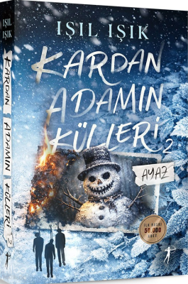 Kardan Adamın Külleri 2 - Ayaz Işıl Işık