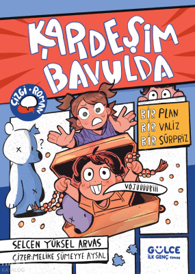 Kardeşim Bavulda Selcen Yüksel Arvas