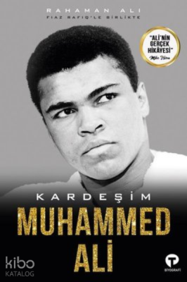 Kardeşim Muhammed Ali