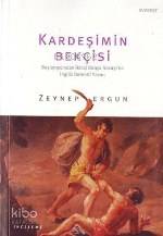 Kardeşimin Bekçisi Zeynep Ergun