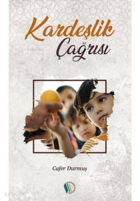 Kardeşlik Çağrısı