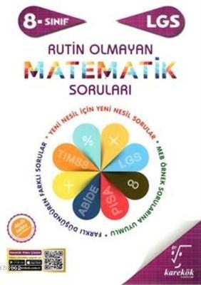 Karekök Yayınları 8. Sınıf LGS Rutin Olmayan Matematik Soruları Karekö