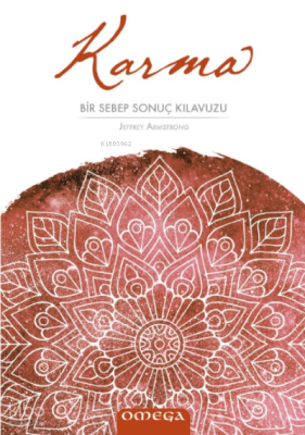 Karma;Bir Sebep Sonuç Kılavuzu