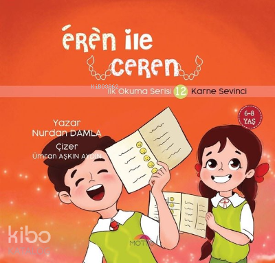 Karne Sevinci - Eren İle Ceren İlk Okuma Serisi 12