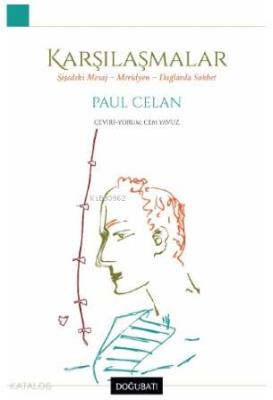 Karşılaşmalar Şişedeki Mesaj - Meridyen Dağlarda Sohbet