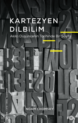 Kartezyen Dilbilim ;Akılcı Düşüncenin Tarihinde Bir Sayfa