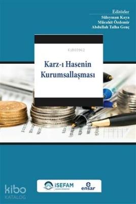 Karz-ı Hasenin Kurumsallaşması Kolektif