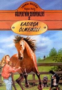 Kasırga Ölmemeli; Gülperi´nin Serüvenleri - 2