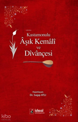 Kastamonulu Aşık Kemali ve Divançesi