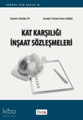 Kat Karşılığı İnşaat Sözleşmeleri