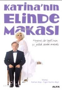Katinanın Elinde Makası; Uysuz İle Seyfi´nin 35 Yıllık Sevda Masalı