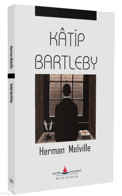 Katip Bartleby Herman Melville