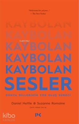 Kaybolan Sesler; Dünya Dillerinin Yok Oluş Süreci