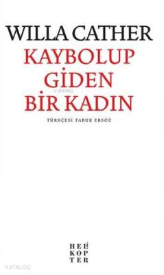 Kaybolup Giden Bir Kadın
