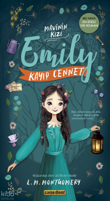 Kayıp Cennet - Mavinin Kızı Emily 2 Lucy Maud Montgomery
