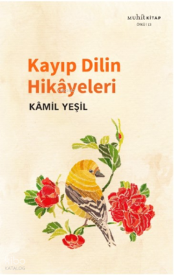 Kayıp Dilin Hikâyeleri