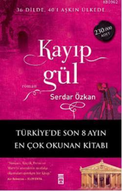 Kayıp Gül Serdar Özkan