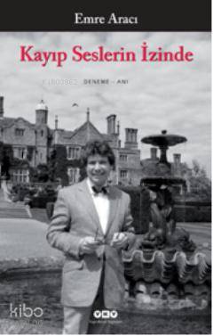Kayıp Seslerin İzinde