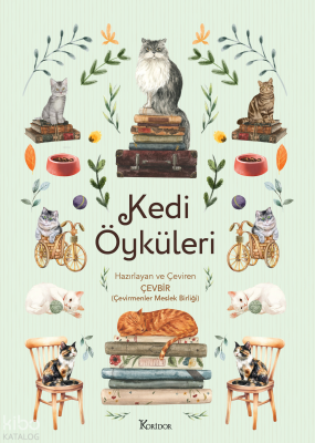 Kedi Öyküleri (Bez Ciltli) Kolektif