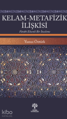 Kelam - Metafizik İlişkisi