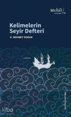 Kelimelerin Seyir Defteri