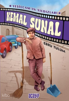 Kemal Sunal;Yeşilçam’ın Yıldızları 1 Ebru Tulum