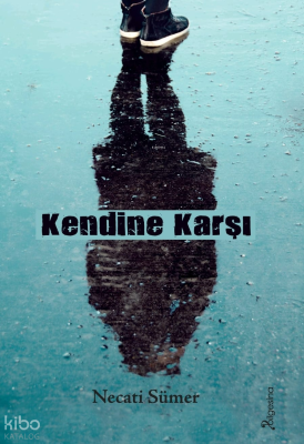 Kendine Karşı; Başarı mı, Taviz mi?