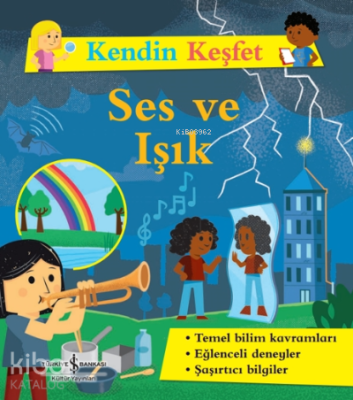Kendini Keşfet - Ses ve Işık